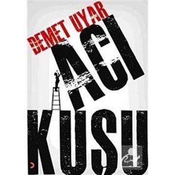 ACI KUŞU - DEMET UYAR
