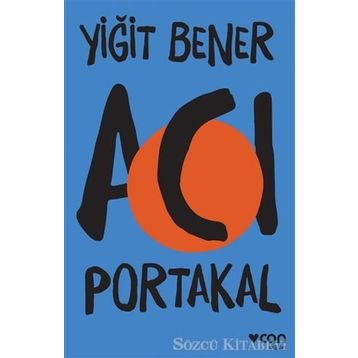 Acı Portakal - Yiğit Bener