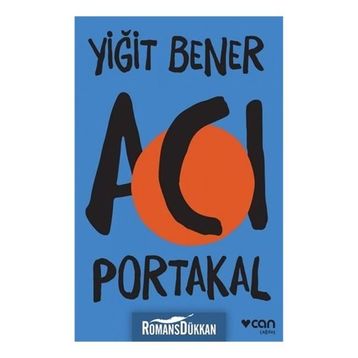 Acı Portakal - Yiğit Bener