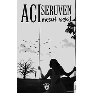 Acı Serüven - Mesut Bekil