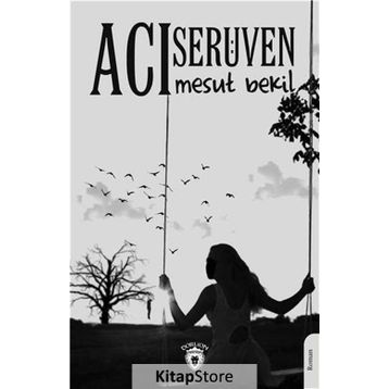 Acı Serüven - Mesut Bekil