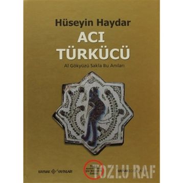 Acı Türkücü - Hüseyin Haydar
