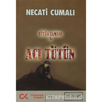 ACI TÜTÜN TÜTÜN ZAMANI - NECATI CUMALI