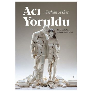 Acı Yoruldu - Serhan Asker