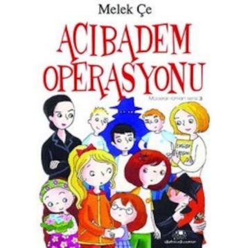 Acıbadem Operasyonu - Melek Çe