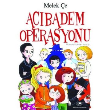 Acıbadem Operasyonu - Melek Çe