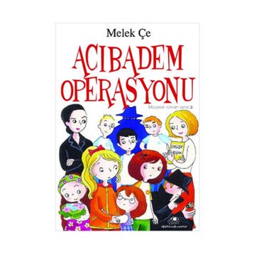 Acıbadem Operasyonu - Melek Çe