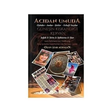 Acıdan Umuda - Ozan Şiar Ağdaşan