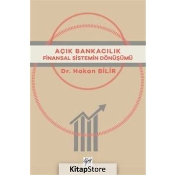 Açık Bankacılık - Hakan Bilir