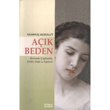 Açık Beden - Durmuş Akbulut