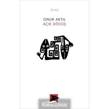 Açık Dövüş - Onur Akyıl