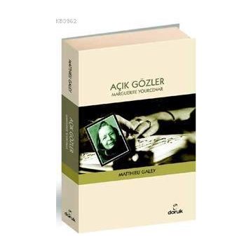 Açık Gözler - Matthieu Galey