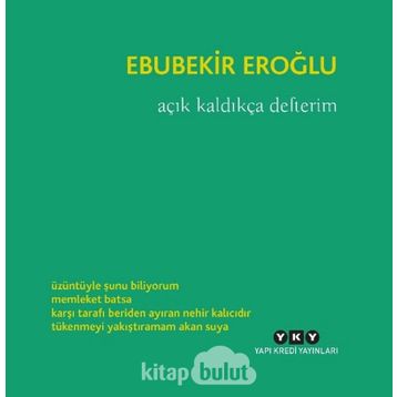 Açık Kaldıkça Defterim - Ebubekir Eroğlu