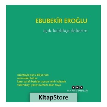 Açık Kaldıkça Defterim - Ebubekir Eroğlu