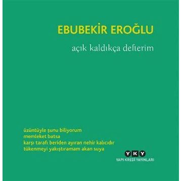Açık Kaldıkça Defterim - Ebubekir Eroğlu