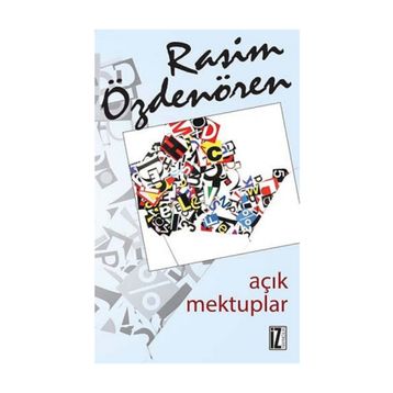 Açık Mektuplar - Rasim Özdenören