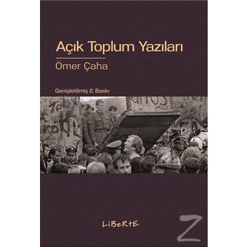 AÇIK TOPLUM YAZILARI - ÖMER ÇAHA