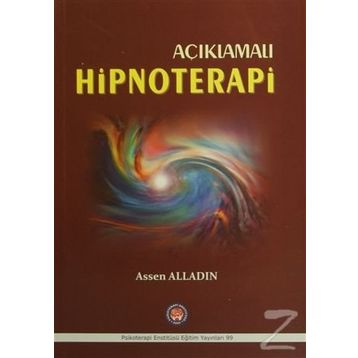 Açıklamalı Hipnoterapi - Assen Alladin