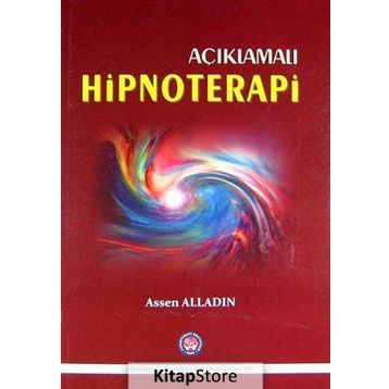 Açıklamalı Hipnoterapi - Assen Alladin