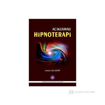 Açıklamalı Hipnoterapi - Assen Alladin