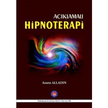 Açıklamalı Hipnoterapi - Assen Alladin