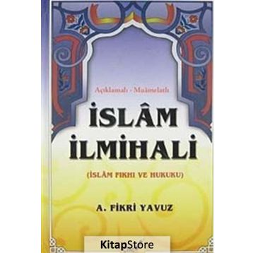 Açıklamalı-Muamelatlı İslam İlmihali Büyük Boy - Ali Fikri Yavuz