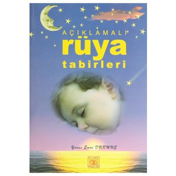 AÇIKLAMALI RÜYA TABIRLERI - FIGEN OSKAY