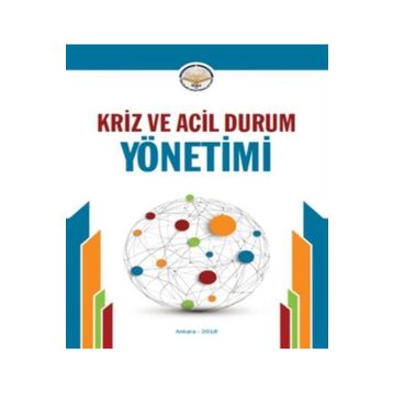 Acil Durum ve Kriz Yönetimi - Recep Sait Arpat