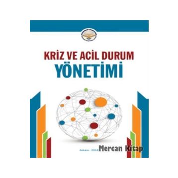 Acil Durum ve Kriz Yönetimi - Recep Sait Arpat