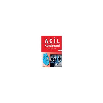 Acil Kardiyoloji-Nobel Tıp Kitabevleri