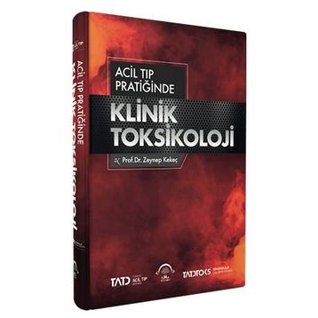 Acil Tıp Pratiğinde Klinik Toksikoloji-Ema Tıp Kitabevi