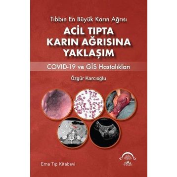 Acil Tıpta Karın Ağrısına Yaklaşım - Ema Tıp Kitabevi