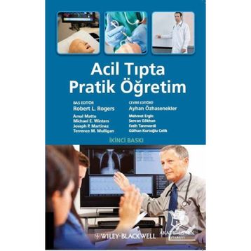 Acil Tıpta Pratik Öğretim - Kollektif
