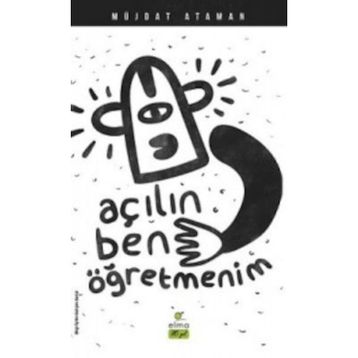 Açılın Ben Öğretmenim - Müjdat Ataman