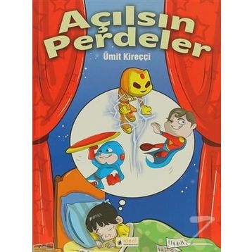 Açılsın Perdeler - Ümit Kireççi