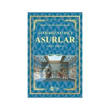 Acımasız Savaşçı - Asurlar - Turan Tektaş