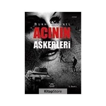 ACININ ASKERLERI - BURHAN GÜNEL