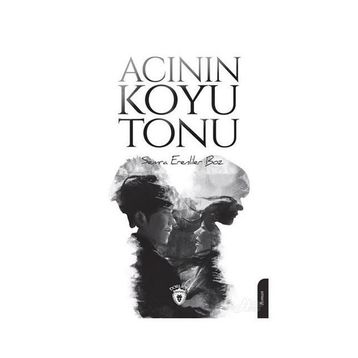 Acının Koyu Tonu - Semra Erenliler Boz