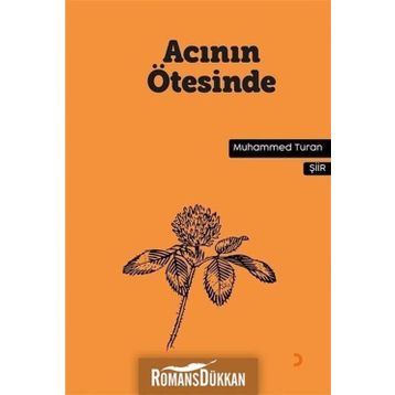 Acının Ötesinde - Muhammed Turan