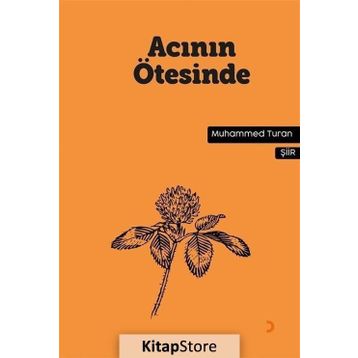 Acının Ötesinde - Muhammed Turan
