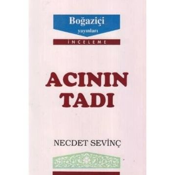 ACININ TADI - NECDET SEVİNÇ (ISBN:9789754511178)