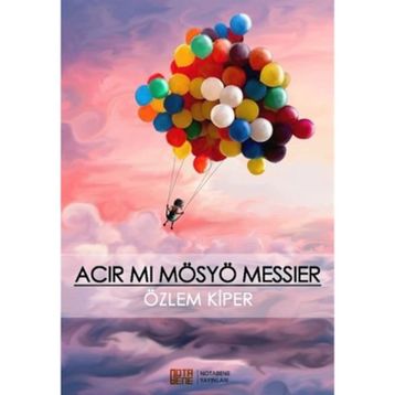 Acır mı Mösyö Messier - Özlem Kiper