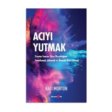 Acıyı Yutmak - Kati Morton