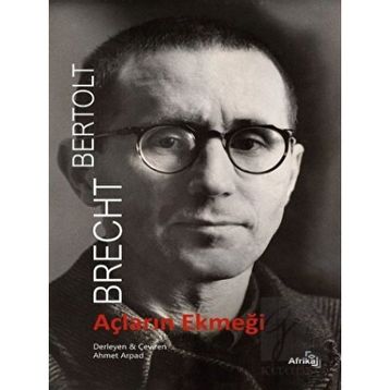 Açların Ekmeği Bertolt Brecht Afrika Yayınları