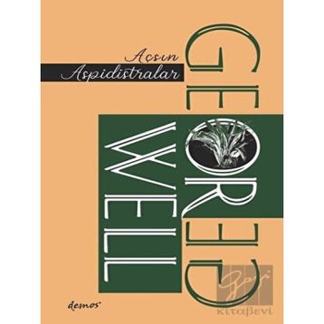 Açsın Aspidistralar - George Orwell