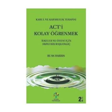 Act’i Kolay Öğrenmek - Russ Harris