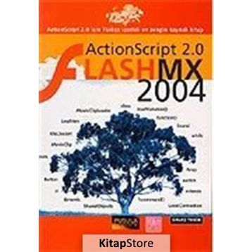 ACTIONSCRIPT 2.0 FLASH MX 2004 - SAVAŞ TEKIN