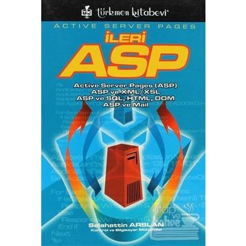 ACTIVE SERVER PAGES İLERİ ASP - SELAHATTIN ARSLAN