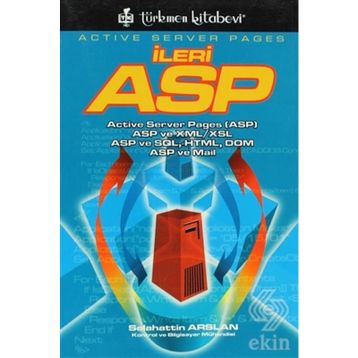 ACTIVE SERVER PAGES İLERİ ASP - SELAHATTIN ARSLAN