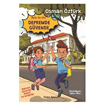 Ada İle Efe Depremde Güvende - Osman Öztürk